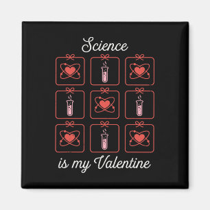 Aimant La science est ma Saint-Valentin Chimie Atome Tube