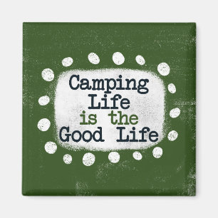 Aimant La Vie De Camping Est L'Aimant Réfrigérateur De Bo