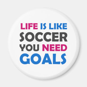 Aimant La vie est comme le football vous avez besoin d'ob