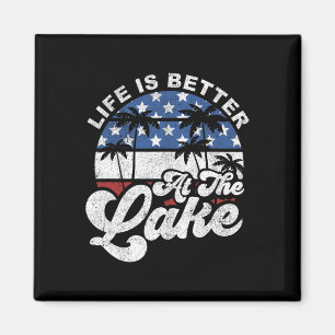 Aimant La Vie Est Meilleure Au Lac 4 juillet Américain Fl