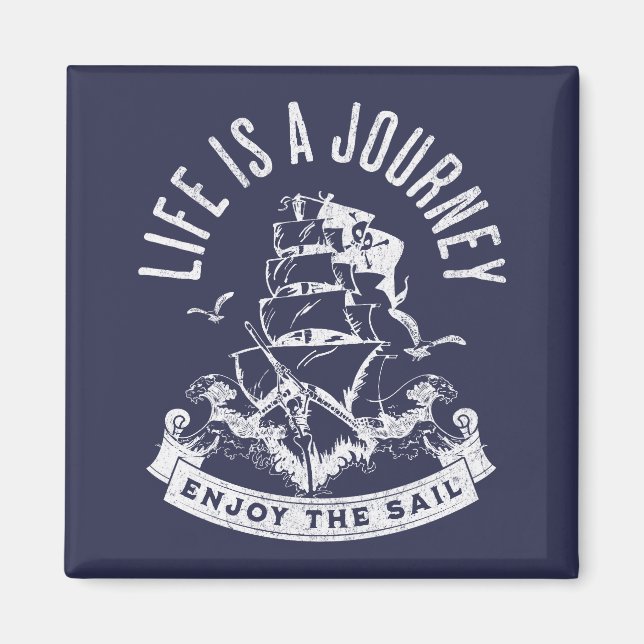 Aimant La vie est un voyage, profiter de la voile (Devant)