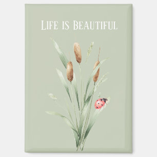 Aimant La Vie Verte est Belle Massettes coccinelle