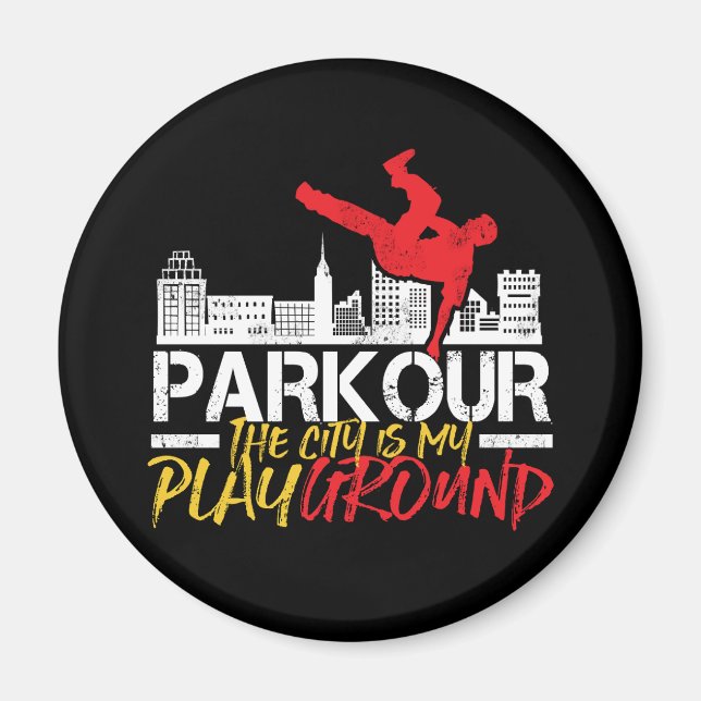 Aimant La ville est mon terrain de jeu Parkour et Freerun (Devant)