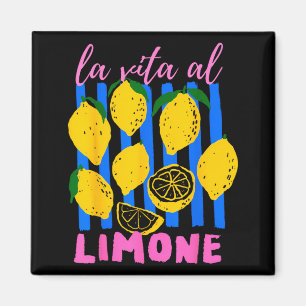 Aimant La Vita Al Limone Drôle Citron Fruit Italien Été