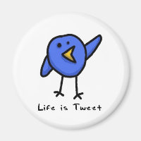 L'aimant "La vie est Tweet"