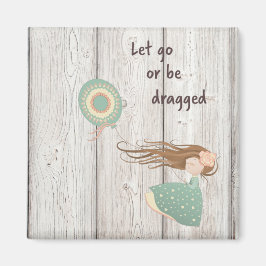 Aimant Laisser aller ou être déplacé