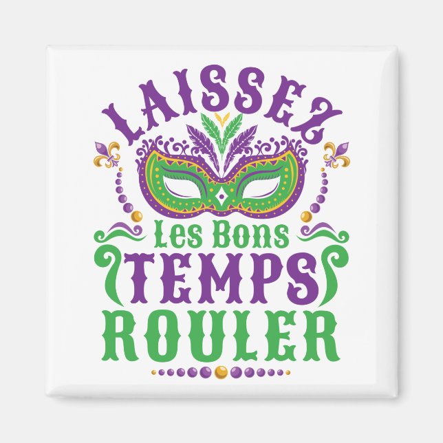 Aimant Laissez les Bons temps Rouler Mardi Gras (Devant)