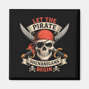 Aimant Laissez les Manigances de Pirates Commencer Crâne 