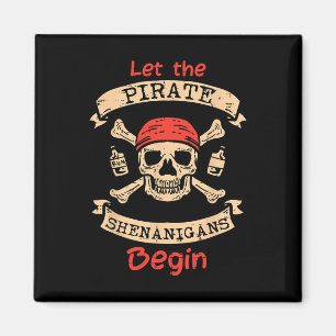Aimant Laissez Les Shenanigans Pirates Commencer Le Crâne