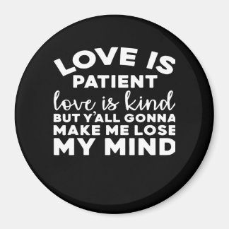 Aimant L'amour est patient, l'amour est gentil, drôle mar