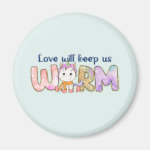 Aimant L'Amour Nous Tiendra Chauds Adorable Unicorn Win