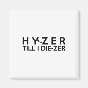 Aimant Lancer ultime de golf de disque drôle de Hyzer Til
