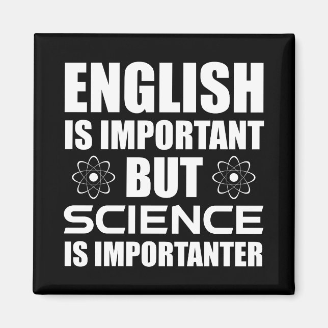 Aimant L'Anglais Est Important, Mais La Science Est Impor (Devant)