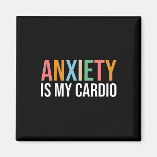 Aimant L'Anxiété Amusante Est Mon Cardio Retro Mental Hea