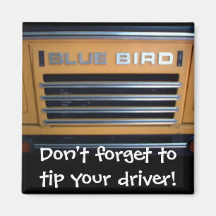 Aimant L'autobus bleu d'oiseau, n'oublient pas d'incliner