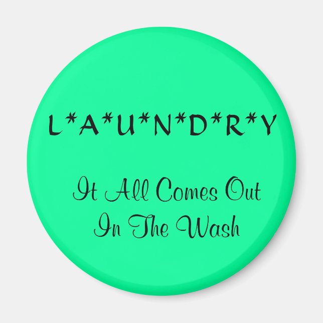 Aimant Lave-linge - Tout sort dans le linge (Devant)