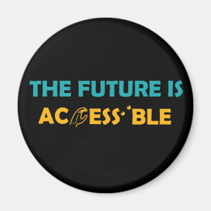 Aimant L'avenir est accessible ASL Sign Language Braille
