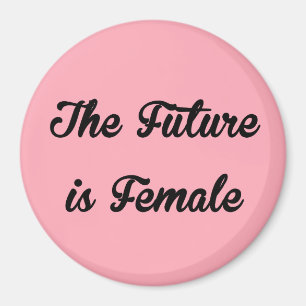 Aimant L'avenir est l'aimant rond féminin