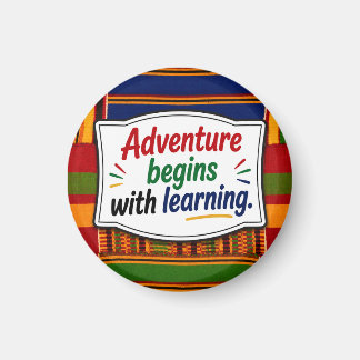 Aimant L'aventure commence par l'apprentissage