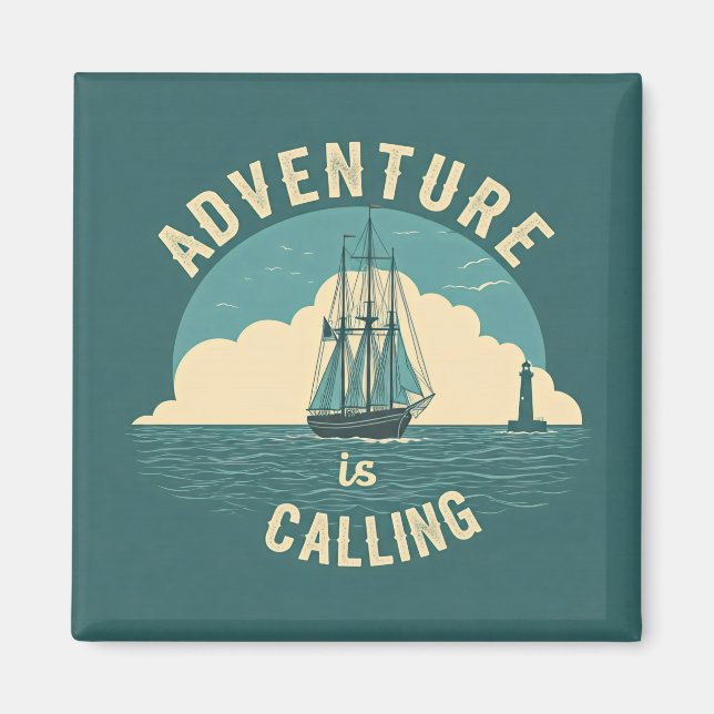 Aimant L'aventure est en train d'appeler (Devant)