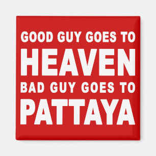 AIMANT LE BON GARS VA AU CIEL LE MAUVAIS GARS VA À PATTAY