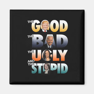 Aimant Le Bon Trump Le Mauvais Biden Le Bon Le Mauvais