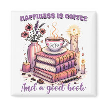 Le Bonheur Est Café Et Un Bon Livre