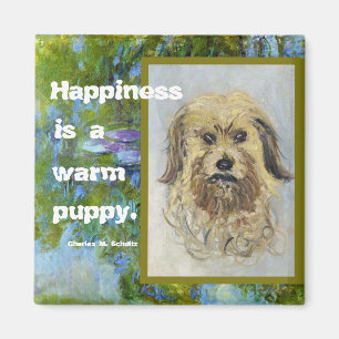Aimant Le bonheur est un chiot chaud