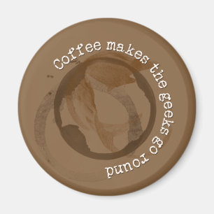 Aimant Le café incite le geeks à aller en rond