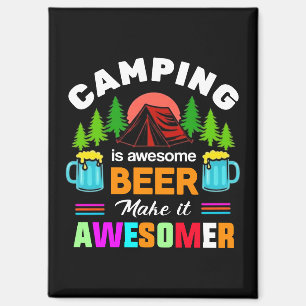 Aimant Le camping est une bière géniale, rendons-la encor