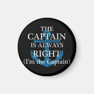 Aimant Le capitaine a toujours raison et je suis le capit