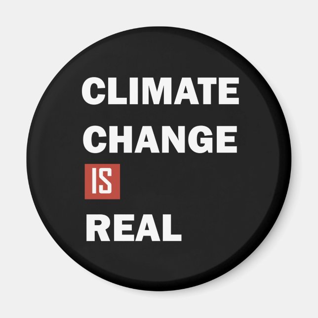 Aimant Le changement climatique est une réelle conscience (Devant)