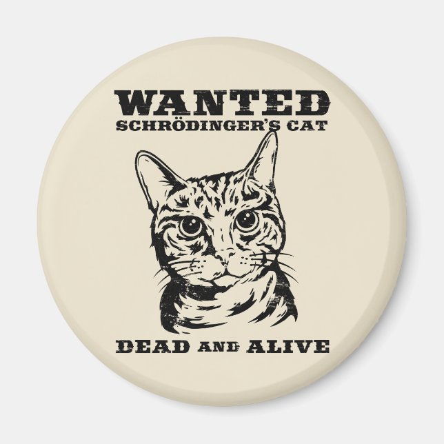Aimant Le chat de Schrodinger voulait mort ou vivant (Devant)