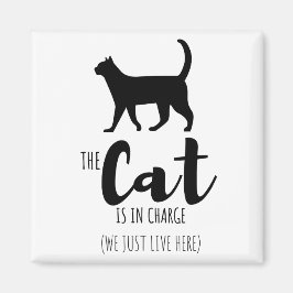 Aimant Le Chat Est En Charge (Nous Vivons Ici) Humour Cha