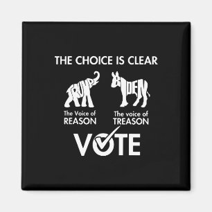 Aimant Le Choix Est Clair La Voix Raison Vote Trump Biden