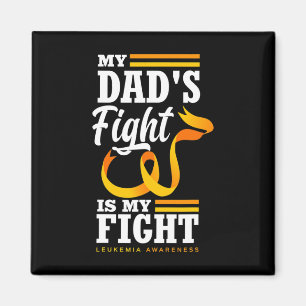 Aimant Le combat de mon père est ma fille de combat Leucé