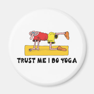 Aimant Le Faites-moi confiance I font le yoga