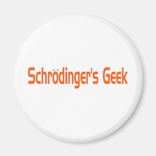 Aimant Le geek de Schrodinger