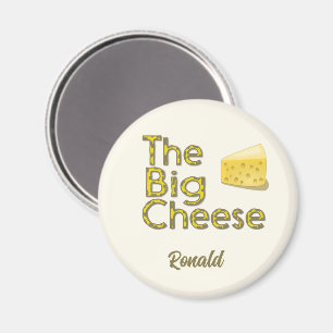 Aimant Le Grand Fromage Personnalisé avec le nom