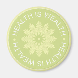 Aimant Le ~Health de trois citations de mot est Wealth~