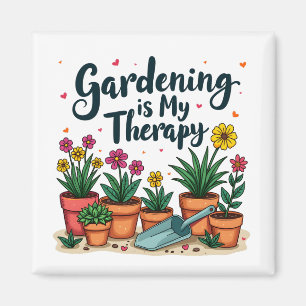 Aimant Le jardinage est mon jardinier thérapeutique Plant