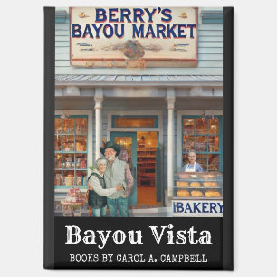Aimant Le marché de Berry's Bayou – Collection Southern P