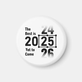 Aimant Le meilleur est encore à venir 2025