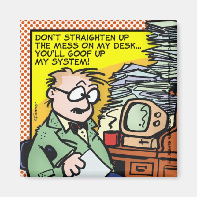 Aimant Le Mess Sur Mon Bureau (Devant)