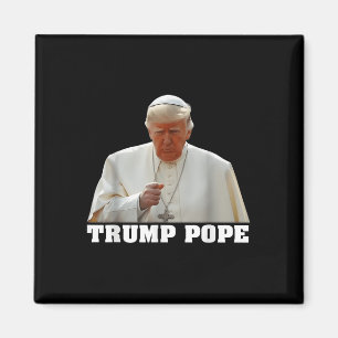 Aimant Le pape Trump drôle Trump Vatican Christian Retro