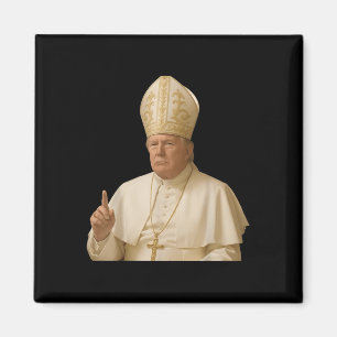 Aimant Le pape Trump drôle Trump Vatican Christian Retro