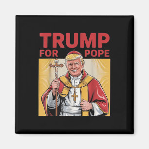 Aimant Le pape Trump drôle Trump Vatican Christian Retro