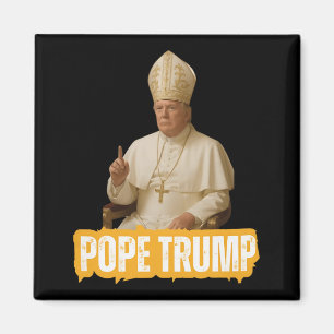 Aimant Le pape Trump drôle Trump Vatican Christian Retro