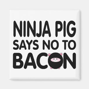 Aimant Le porc drôle de Ninja indique non au lard