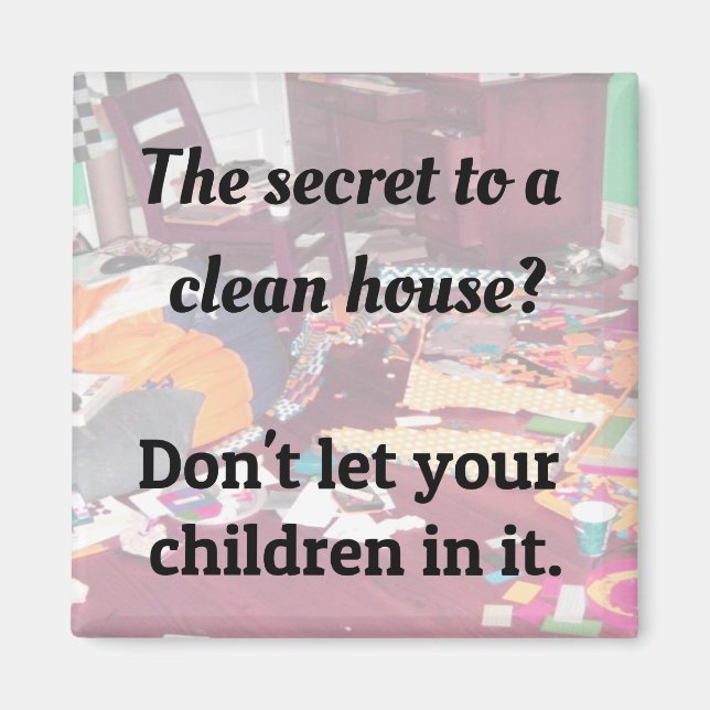 Aimant Le secret d'une maison propre ? Ne laissez pas vos (Devant)